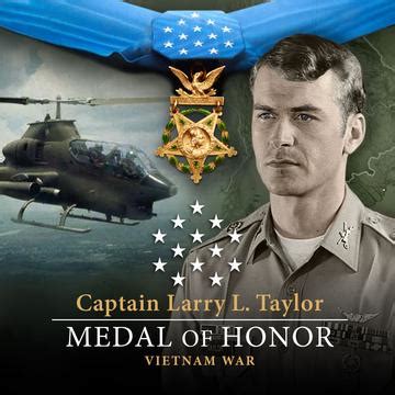 DVIDS - Captain Larry L. Taylor, U.S. Army | Medal of Honor