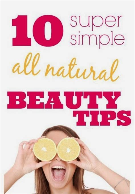 10 Simple Natural Beauty Tips - My Favorite Things