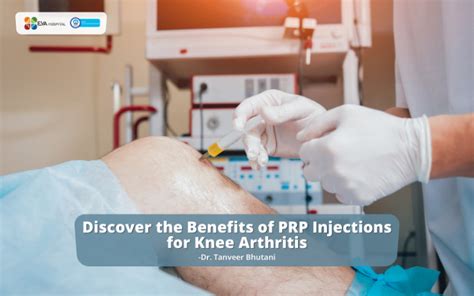 The Benefits of PRP Injections for Knee Arthritis | Eva Hospital