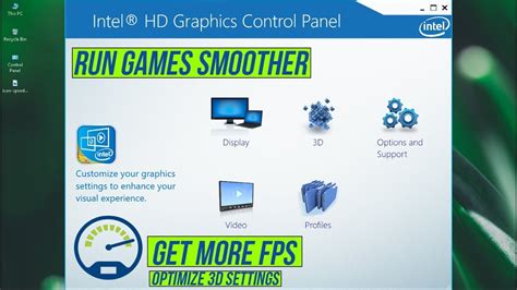 Intel HD Graphics Control Panel Best Settings Optimization - YouTube