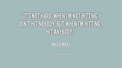 Willie Mays Quotes. QuotesGram