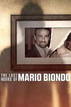 ‎The Last Hours of Mario Biondo (2023) • Reviews, film + cast • Letterboxd