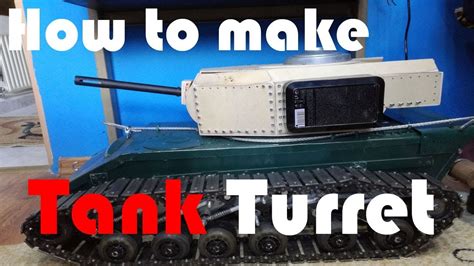 How to make RC Tank Turret DIY Homemade Part 1 - YouTube