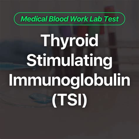 Thyroid Stimulating Immunoglobulin (TSI) Blood Work Test - Wittmer ...