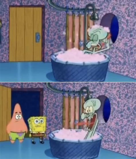 Squidward bathing then being scared by spongebob and Patrick : r/MemeTemplatesOfficial