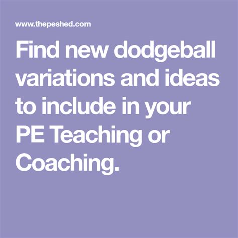 Find new dodgeball variations and ideas to include in your PE Teaching or Coaching. | Dodgeball ...