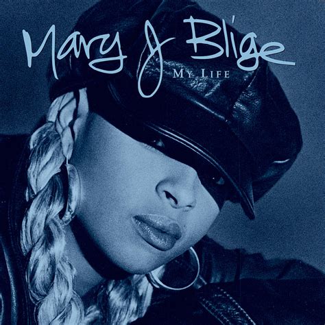 My Life Bonus Track Version by Mary J. Blige Digital Art by Music N ...