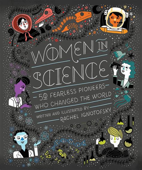 Women in Science: 50 Fearless Pioneers Who Changed the World | A Mighty Girl