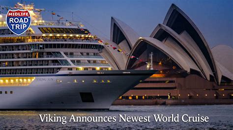 Viking Announces Newest World Cruise - Midlife Road Trip