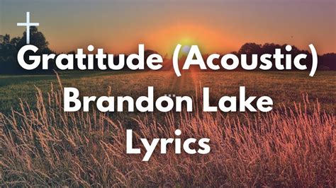 Gratitude - Brandon Lake Lyrics Chords - Chordify