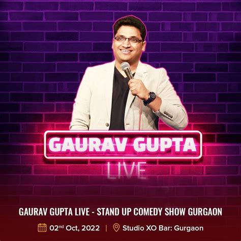 Gaurav Gupta Live – Stand Up comedy Show Gurgaon . . . Venue:Studio XO ...