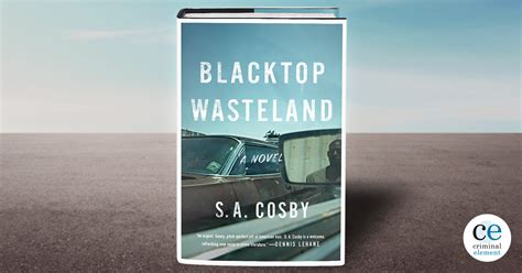 Book Review: Blacktop Wasteland by S.A. Cosby