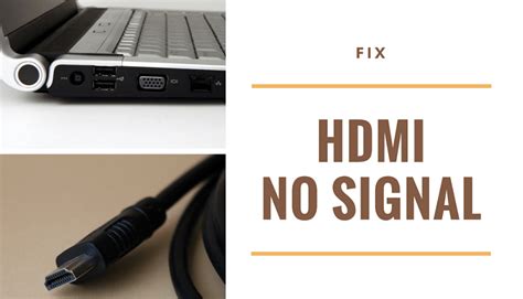 What to do when you get no HDMI signal