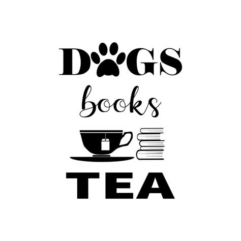 Dogs Books Tea Calligraphy Sign Free Stock Photo - Public Domain Pictures