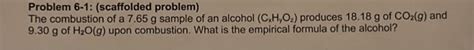 Solved The combustion of a 7.65 g sample of an alcohol | Chegg.com