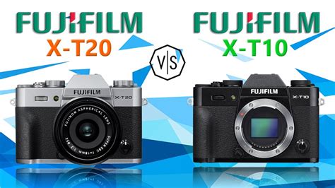 Fujifilm XT20 vs Fujifilm XT10 - YouTube