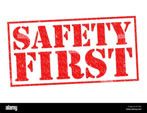 Safety first sticker hi-res stock photography and images - Alamy