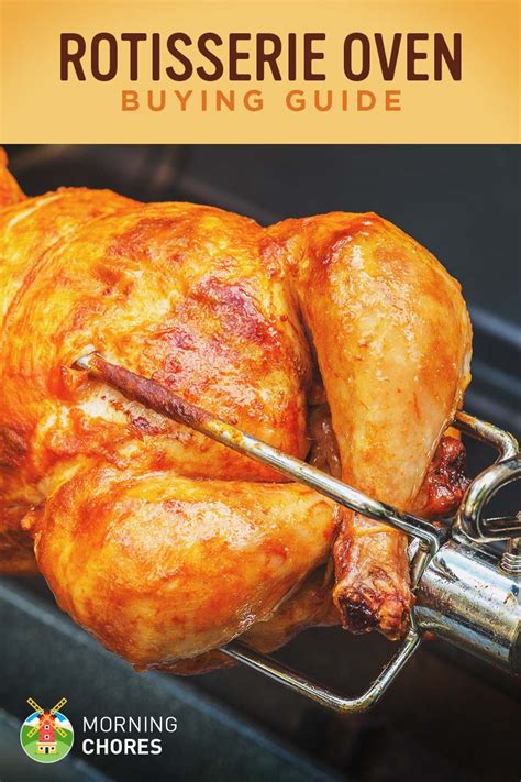 5 Best Rotisserie Oven for Chicken - Buying Guide and Recommendation