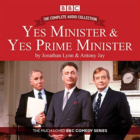 Yes Minister & Yes Prime Minister - The Complete Audio Collection ...