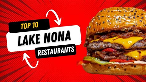 Top 10 Lake Nona Restaurants | The Best Restaurants in Lake Nona in ...