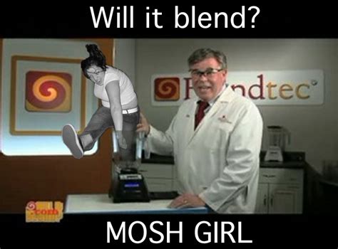 [Image - 27797] | Will It Blend? | Know Your Meme