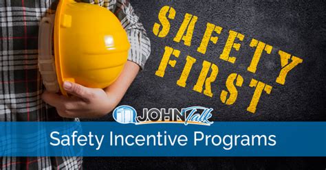 Safety Incentive Programs to Motivate Your Employees - JohnTalk