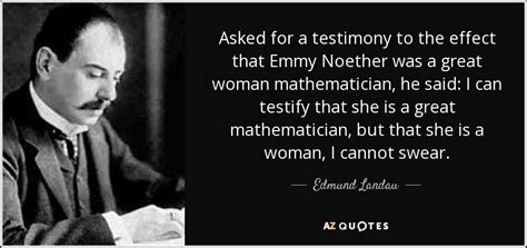 Emmy Noether Quotes