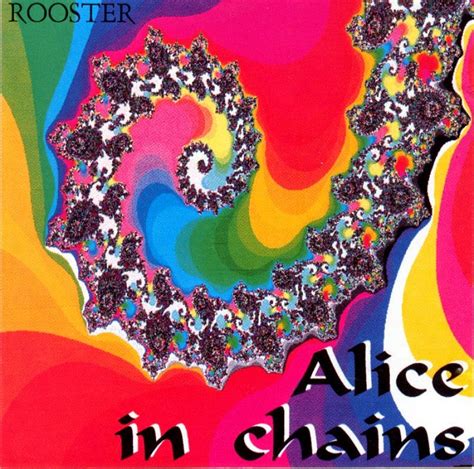 Quality Bootlegs: Alice In Chains - Rooster 1993