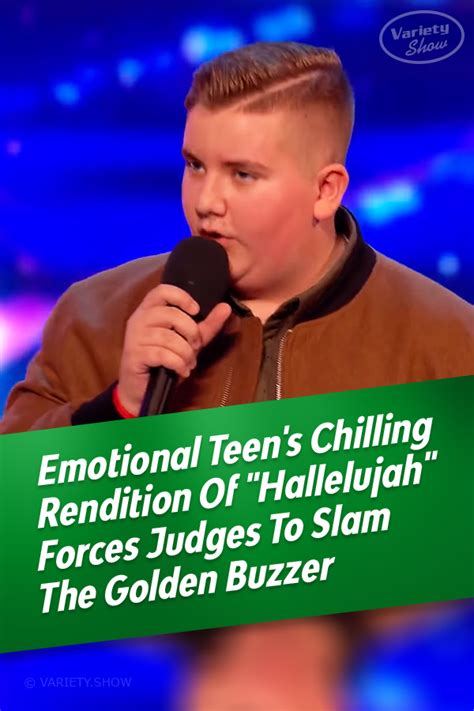 Heavenly Voice Singing ‘Hallelujah’ Wins Emotional Teen Golden Buzzer | Singing hallelujah, Hymn ...