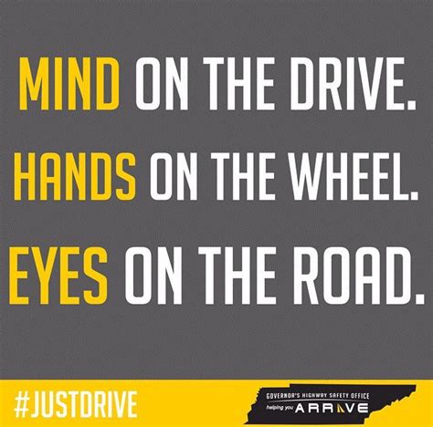 Pin by Northland Road Safety on Road Safety Images | Driving quotes, Road safety quotes, Drive ...