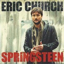 Eric Church - Springsteen Chords