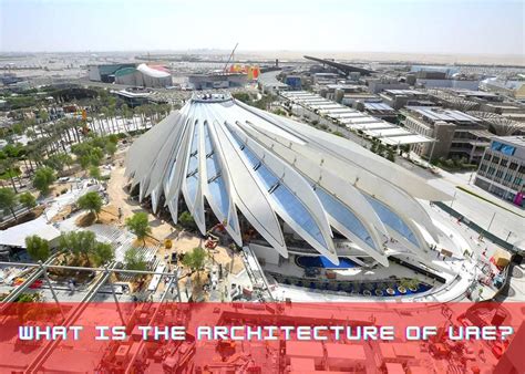 What is the architecture of UAE?