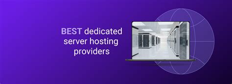 Best Dedicated Server Hosting in 2025