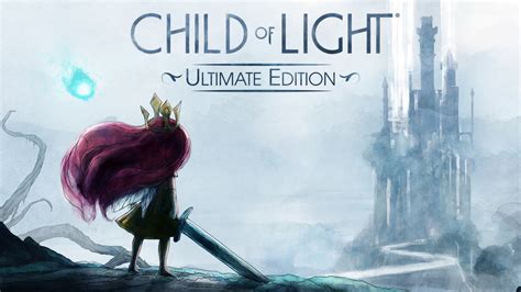 Child of Light® Ultimate Edition for Nintendo Switch - Nintendo ...