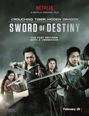 Crouching Tiger, Hidden Dragon: Sword of Destiny (Film) - TV Tropes