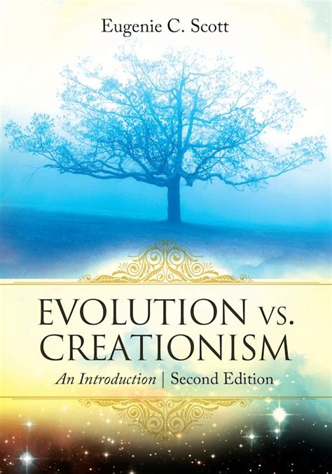 Evolution vs. Creationism: An Introduction: Eugenie C. Scott: Greenwood