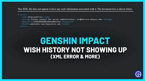 Genshin Wish History Not Showing: XML Connection Failed Error