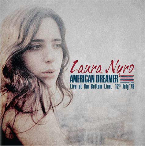 Laura Nyro – American Dreamer (Live At The Bottom Line, 12th July '78 ...