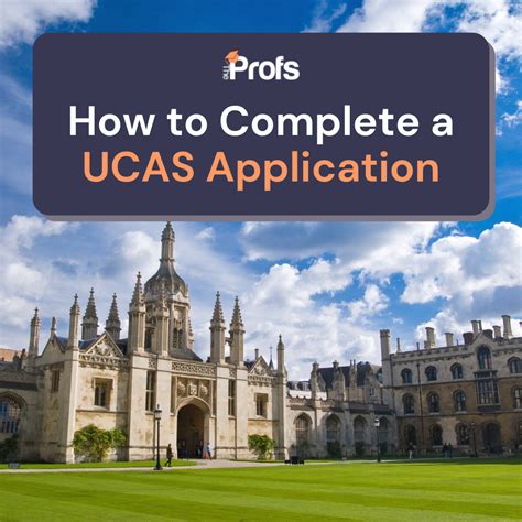 &X1F4DA; How to Complete a UCAS Application – The Profs