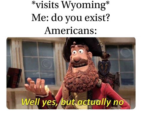 Wyoming doesn’t exist : r/dankmemes