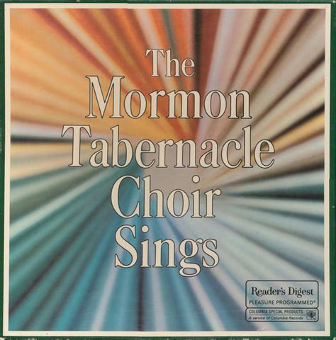 The Mormon Tabernacle Choir – The Mormon Tabernacle Choir Sings ...