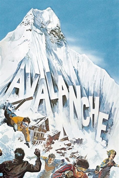 Avalanche (1978) — The Movie Database (TMDB)