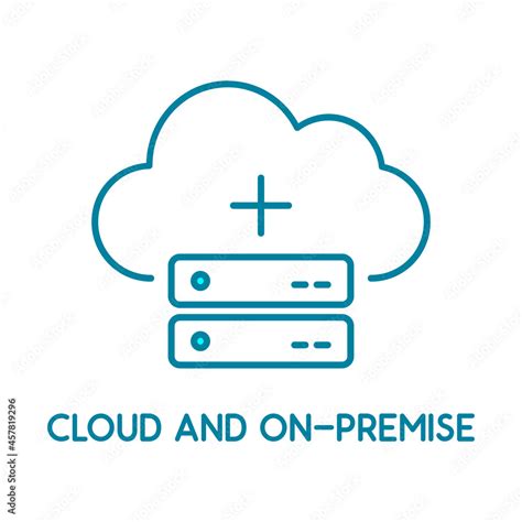 Cloud and on-premise service line icon. Local network and cloud based ...