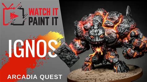 Arcadia Quest - Painting Ignos (How to Paint Lava) - YouTube