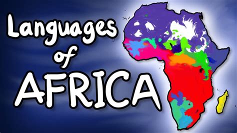 The Languages of Africa - YouTube