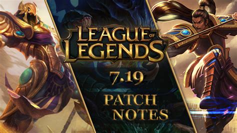 League of legends patch notes 8 19 | 8.19 Patch Notes In - 2018-07-08