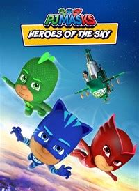 Buy PJ Masks, Heroes of the Sky - Microsoft Store en-CA