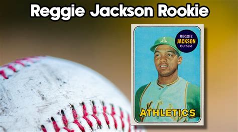 The Reggie Jackson Rookie Card and Other Vintage Cards