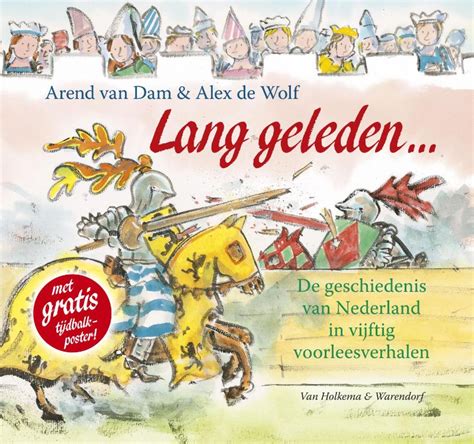 Bestel Lang geleden van Arend van Dam voordelig bij de grootste kinderboekwinkel van Nederland ...