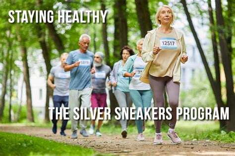 Staying Healthy: Learn About the Silver Sneakers Program - Medicare ...